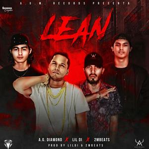 Lean (feat. LIL'DI & 2MBEATS) (Explicit)