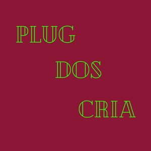 Plug dos Cria (Explicit)