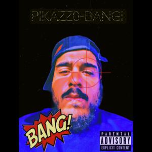 Bang! (Explicit)