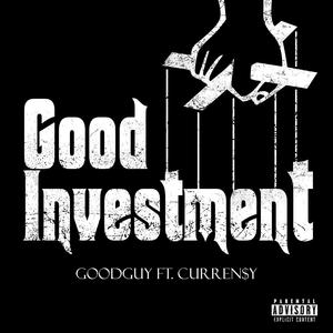 Good Investment (feat. Curren$y) [Explicit]