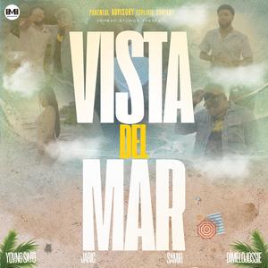 Vista del Mar (feat. Jaric, Yovng Sato & Samirmusik) (Explicit)
