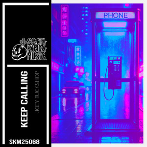 Keep Calling