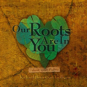 Our Roots Are in You