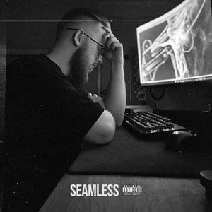 Seamless (Explicit)