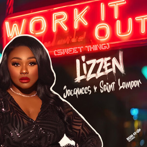 Work It Out (Sweet Thing) (Explicit)