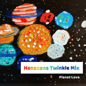 Hananana (Twinkle Mix)