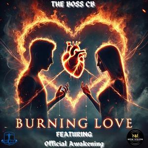 BURNING LOVE (feat. Official Awakening)