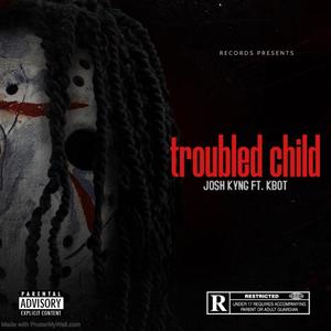 troubled child (Explicit)