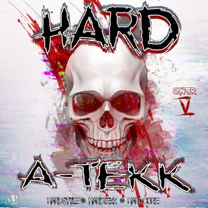 Hard A-Tekk: Chapter 5 (Explicit)