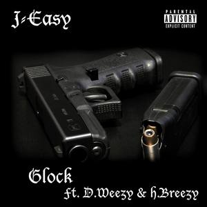 Glock (feat. H.Breezy & D.Weezy)