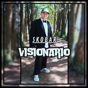 Visionario (Explicit)