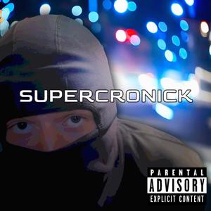 SUPERCRONICK (Explicit)