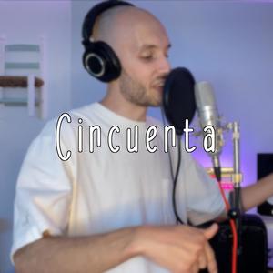 Cincuenta - One shot #2