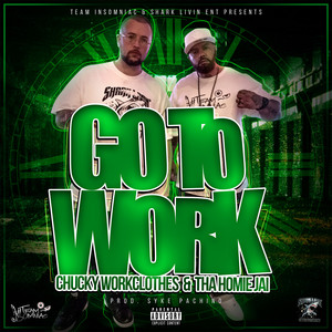 Go to Work (Explicit)