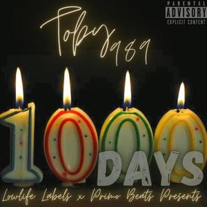 1000 Days (Explicit)