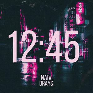 12:45 (feat. DRAYS)