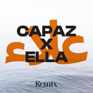 Capaz X Ella (Carlos Manzanares RMX)