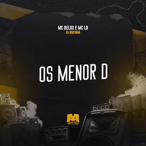 Os Menor D (Explicit)