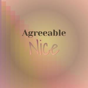 Agreeable Nice