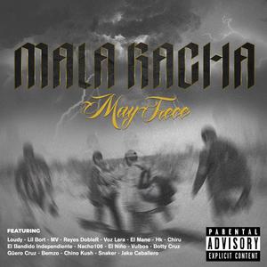 Mala Racha (Explicit)