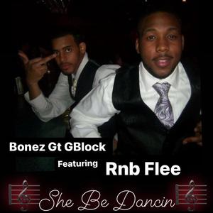 She Be Dancing (feat. Rnb Flee) [Explicit]