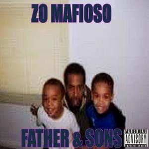 FATHER & SONS (feat. 40RACKS & JUMINSKII) [Explicit]