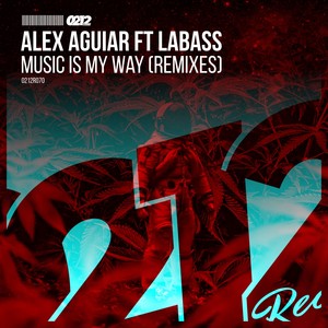 Music Is My Way (LaBass & Alex Aguiar Remix)