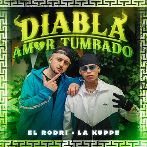 Diabla / Amor Tumbado