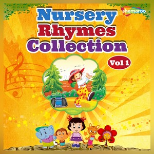 Nursery Rhymes Collection, Vol. 1