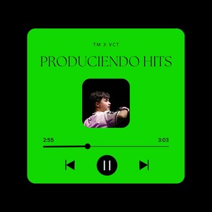 Produciendo Hits