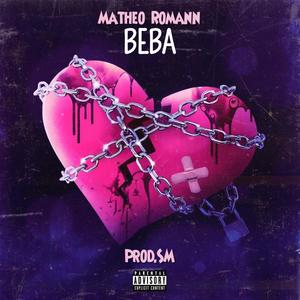 Beba (feat. Matheo Romann) (Explicit)