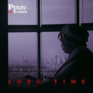 Long Time (Explicit)