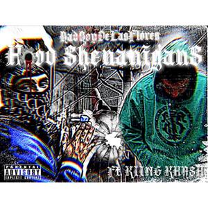 Hood Shenanigans (feat. Kiing khash) [Explicit]