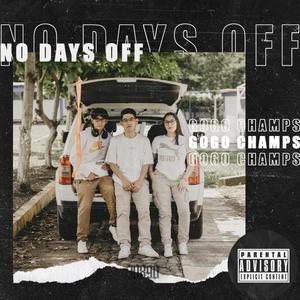 NO DAYS OFF (Explicit)