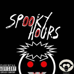 SPOOKY HOURS (feat. Johnny Blaze) [Explicit]