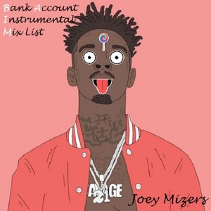 Bank Account Instrumental Remix