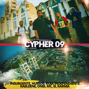 Cypher 9 (feat. Insurgente, Huesos, Roja Independiente, KaEleEne, Onel Mc & el Karma)