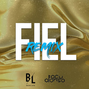 Fiel (Remix)
