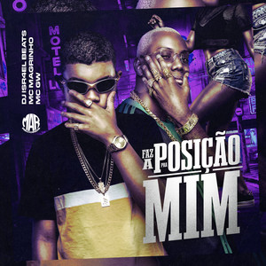 Faz A Posição Pra Mim (Explicit)
