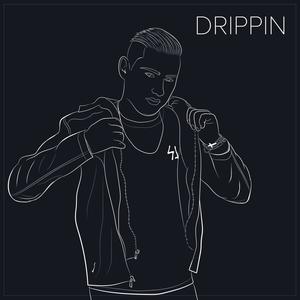 Drippin' (Explicit)