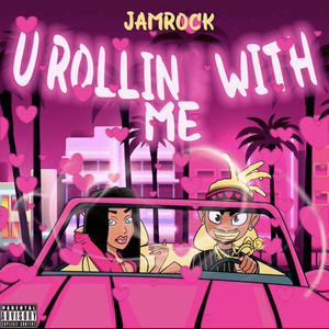 U Rolling With Me (SLOWED) (Explicit)