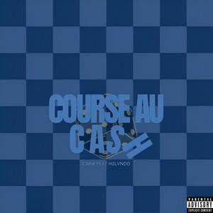 Course au cash (feat. H2 Lvndo) [Explicit]