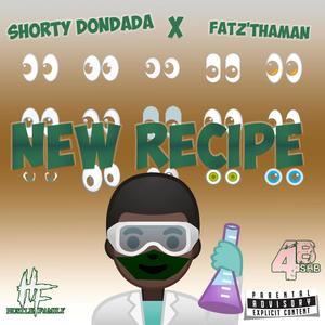 New Recipe (feat. FatzThaMan) [Explicit]