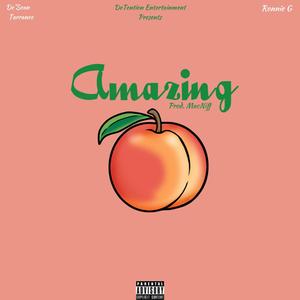 Amazing (Explicit)