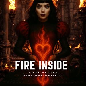 FIRE INSIDE