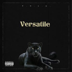 Versatile Pt. 1 (Explicit)