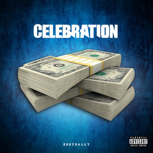 Celebration (Explicit)