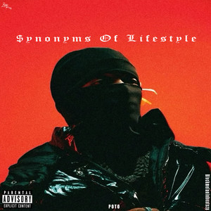 Synonyms of Lifestyle EP (Explicit)