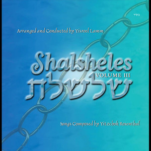 Shalsheles, Vol. III