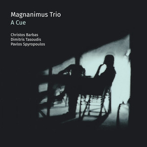 Magnanimus Trio - A Cue, Pt. 3